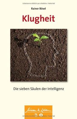 Klugheit: Die sieben Säulen der Intelligenz (Wissen &amp; Leben)