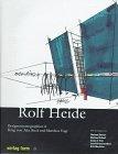 Rolf Heide (Designer Monographs, Band 6)