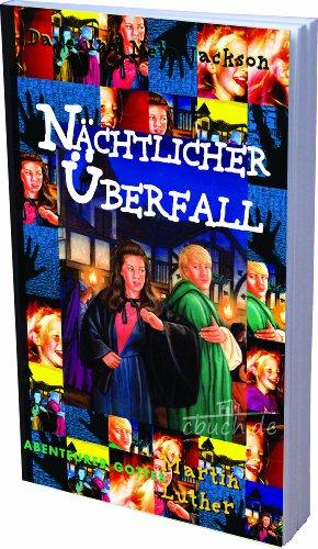 Nächtlicher Überfall: Martin Luther