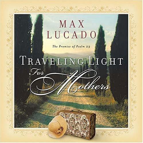 Traveling Light For Mothers