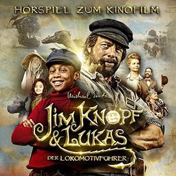 Jim Knopf und Lukas der Lokomotivführer - Das Original-Hörspiel zum Kinofilm