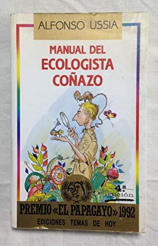 Manual del ecologista coñazo