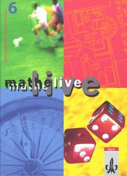 Mathe Live Mathematik für Sekundarstufe 1 Schülerbuch - 6. Schuljahr