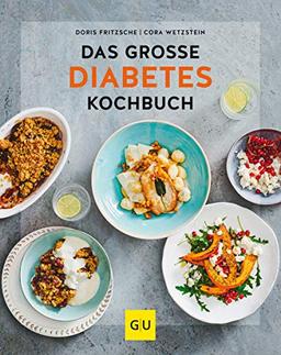 Das große Diabetes-Kochbuch (GU Diät&Gesundheit)