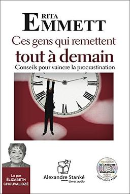 Ces gens qui remettent tout au lendemain: CD audio