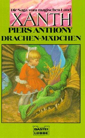 Drachen-Mädchen. Die Saga vom magischen Land Xanth 07.