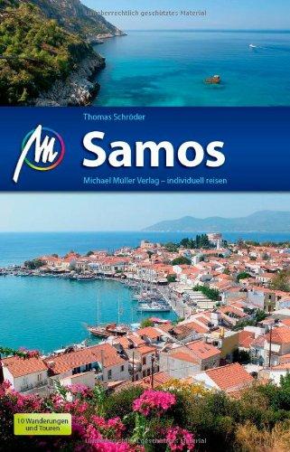 Samos: Reiseführer mit vielen praktischen Tipps.