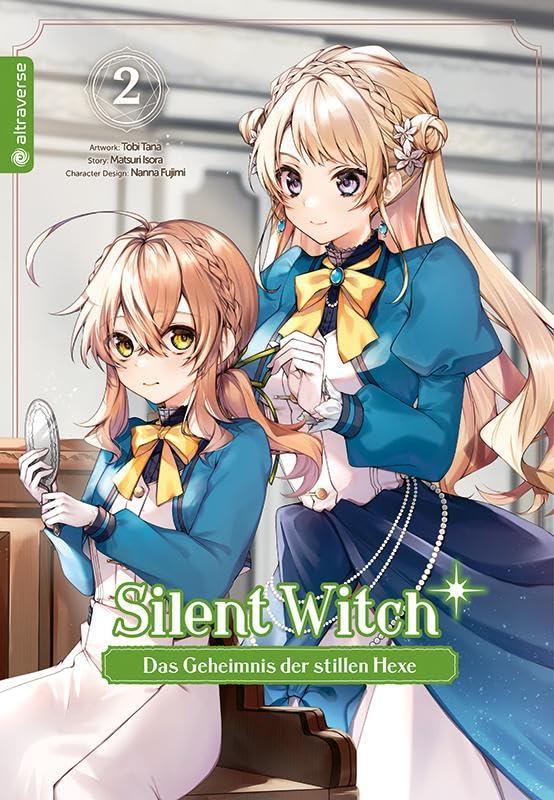 Silent Witch 02: Das Geheimnis der stillen Hexe