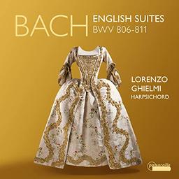 Bach: Englische Suiten BWV 806-811