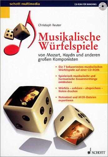 Musikalische Würfelspiele, 1 CD-ROM ... von Mozart, Haydn und anderen großen Komponisten. Für Windows 95/98. Aus Tabellen werden Takt-Kombinationen gewürfelt, die so klingen, als wären sie ganz individuell komponiert