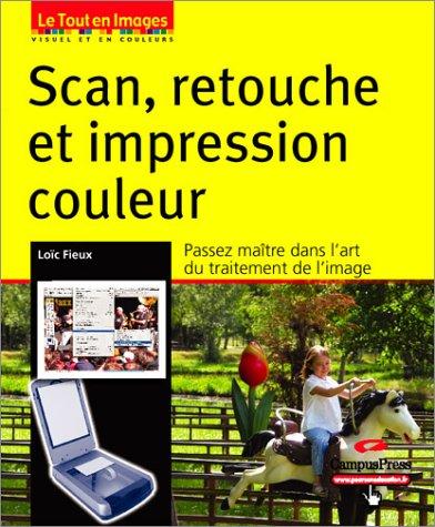 Scan, retouche et impression couleur