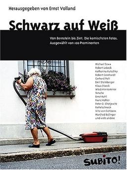 Schwarz auf Weiß. Von Bernstein bis Zinnt - Die wirklich komischten Fotos