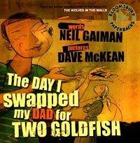 Day I Swapped my Dad for Two Goldfish (Book & CD)