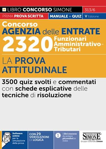 Concorso Agenzia delle Entrate 2320 Funzionari Amministrativo-Tributari – La prova attitudinale