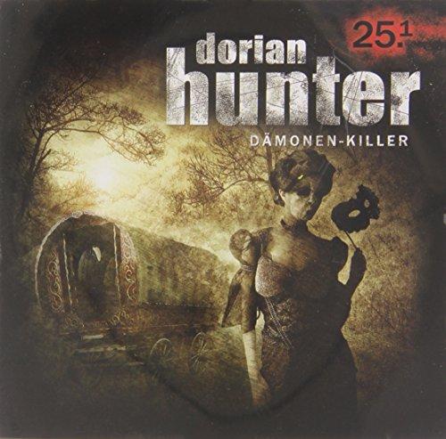 Dorian Hunter 25.1: Die Masken des Dr. Faustus - Mummenschanz