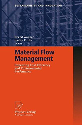 Material Flow Management: Improving Cost Efficiency and Environmental Performance (Sustainability and Innovation)