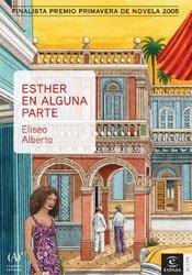 Esther En Alguna Parte (ESPASA NARRATIVA)