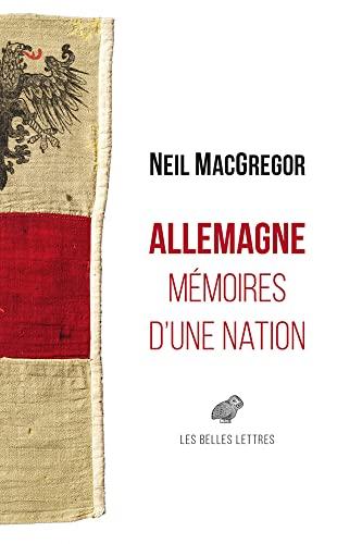 Allemagne : mémoires d'une nation