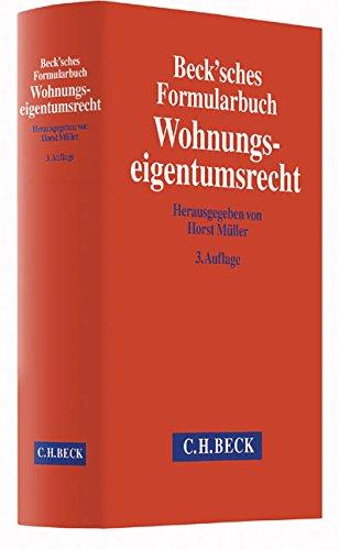 Beck'sches Formularbuch Wohnungseigentumsrecht