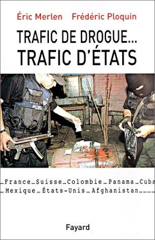 Trafic de drogue, trafic d'argent