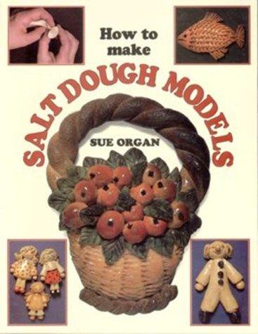 How to Make Salt Dough Models