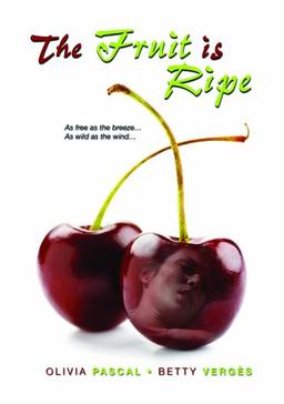 THE FRUIT IS RIPE (GRIECHISCHE FEIGEN) - englisch (keine deutsche Sprache)