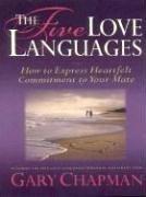 The Five Love Languages: How to Express Heartfelt Commitment to Your Mate (Christian Softcover Originals)