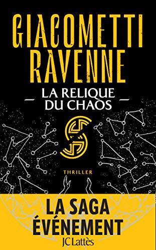 La saga du soleil noir. Vol. 3. La relique du chaos