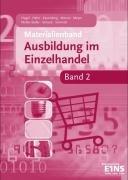 Ausbildung im Einzelhandel 2. Materialienband