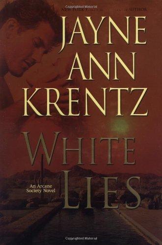 White Lies (Arcane Society Novels)