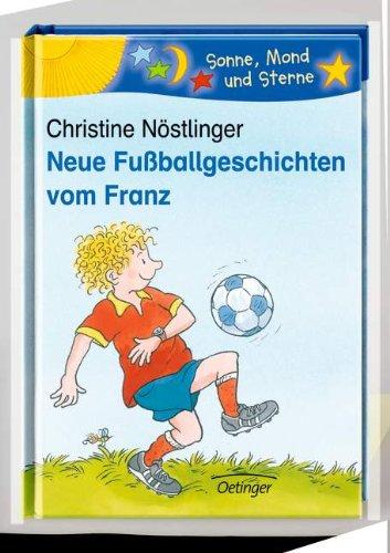 Neue Fußballgeschichten vom Franz