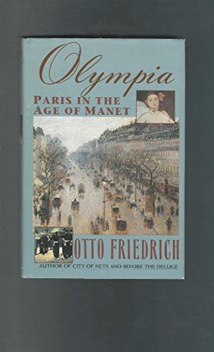 Olympia: Paris in the Age of Manet