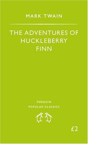 The adventures of Huckleberry Finn