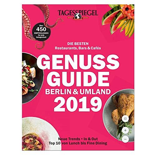 Genuss Guide: Tagesspiegel Sonderheft 2019