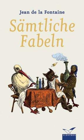 Sämtliche Fabeln