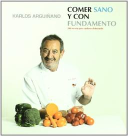 Comer sano y con fundamento