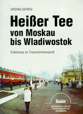 Heißer Tee von Moskau bis Wladiwostok: Erlebnisse im Transsibirienexpress