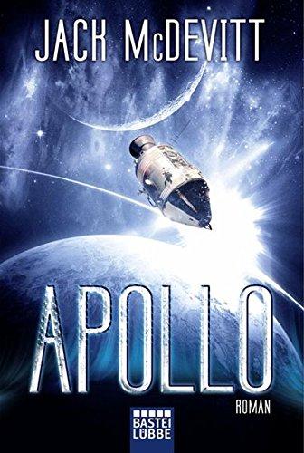 Apollo: Ein Alex-Benedict-Roman. Alex Benedict, Bd. 7