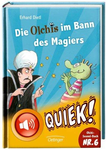 Die Olchis im Bann des Magiers (mit Sound)