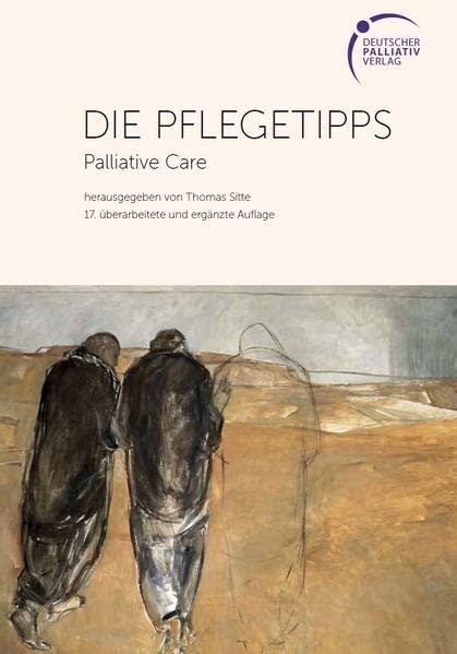 DIE PFLEGETIPPS: Palliative Care