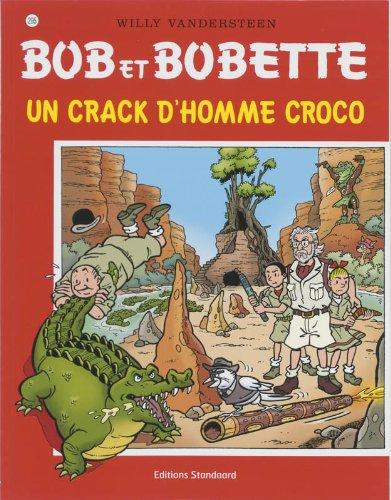 Un crack d'homme croco (Bob et Bobette, Band 295)