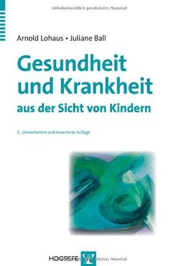 Gesundheit und Krankheit aus der Sicht von Kindern