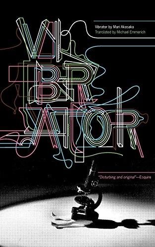 Vibrator: A Novel