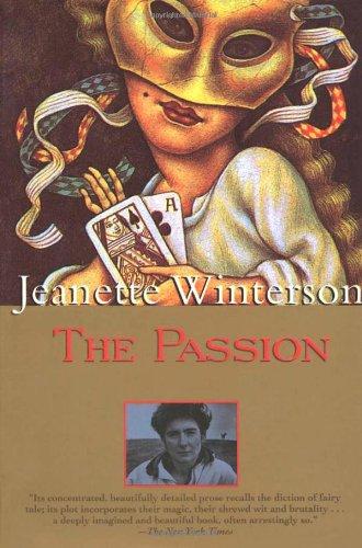 The Passion (Winterson, Jeanette Winterson, Jeanette)