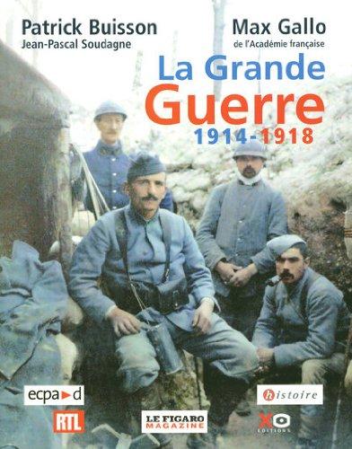 La Grande Guerre 1914-1918