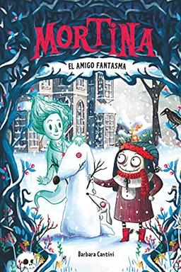 El Amigo Fantasma (Mortina, Band 3)