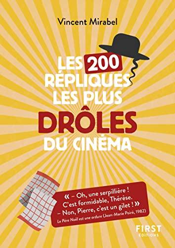 Les 200 répliques les plus drôles du cinéma