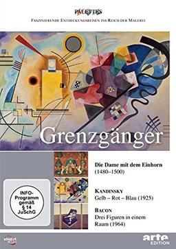 Grenzgänger: Die Dame mit dem Einhorn/Kandinsky/Bacon