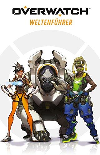 Overwatch Weltenführer (Handbuch)