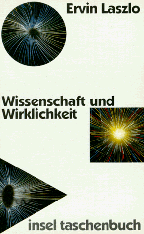 Wissenschaft und Wirklichkeit (insel taschenbuch)